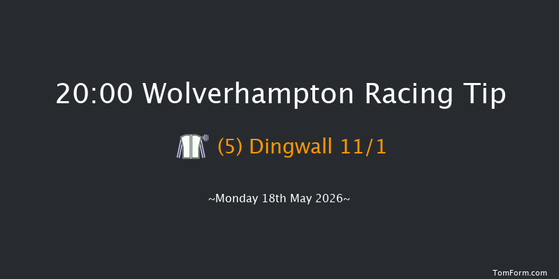 Wolverhampton 20-00 (Class 6) 9f Mon 11th May 2026
