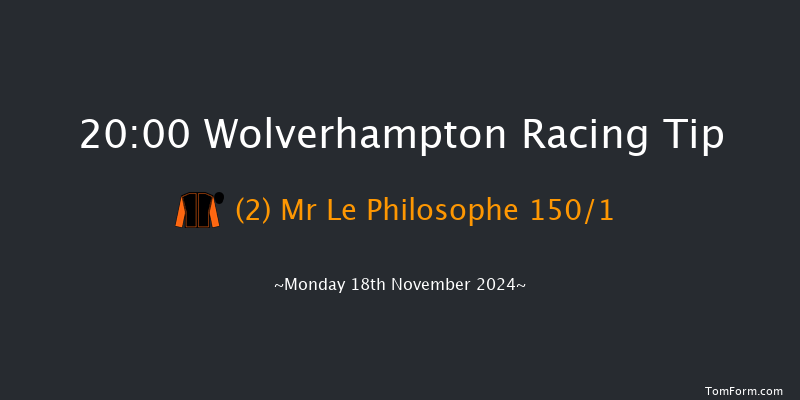 Wolverhampton  20:00 Handicap (Class 4) 16f Sat 16th Nov 2024