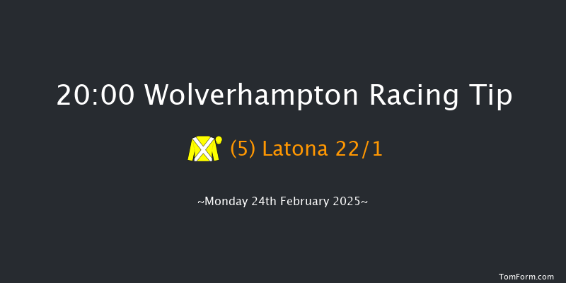 Wolverhampton  20:00 Handicap (Class 6) 8.5f Tue 18th Feb 2025