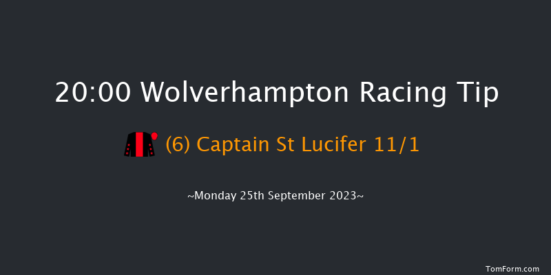 Wolverhampton 20:00 Handicap (Class 6) 10f Sat 23rd Sep 2023