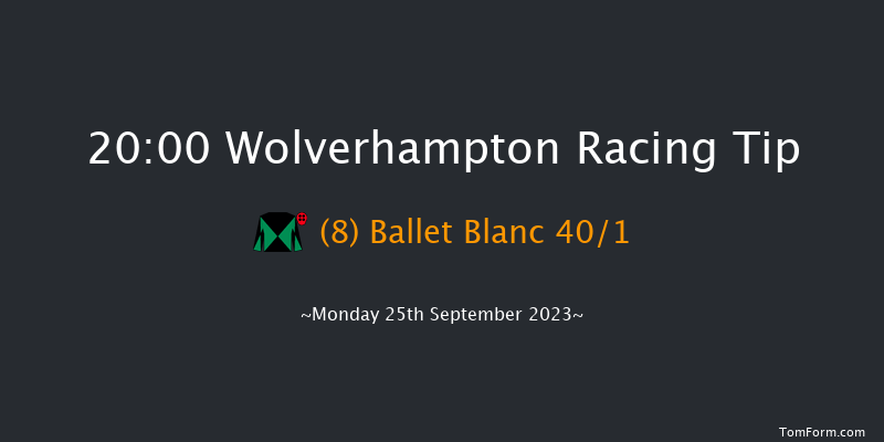 Wolverhampton 20:00 Handicap (Class 6) 10f Sat 23rd Sep 2023