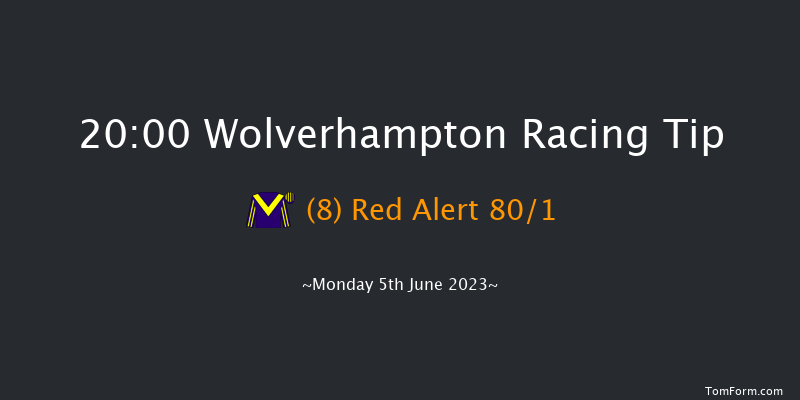 Wolverhampton 20:00 Handicap (Class 6) 6f Thu 25th May 2023