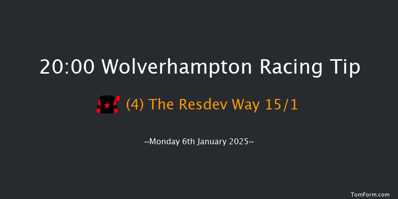 Wolverhampton  20:00 Handicap (Class 6) 12f Sat 4th Jan 2025