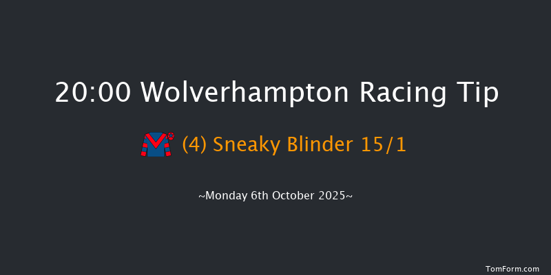 Wolverhampton 20-00 (Class 6) 16f Sat 4th Oct 2025
