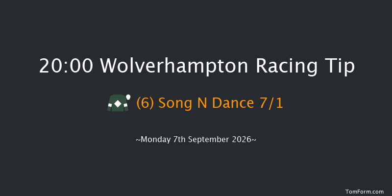 Wolverhampton 20-00 (Class 4) 8f Tue 1st Sep 2026