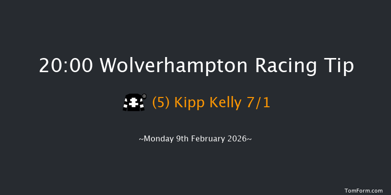 Wolverhampton 20-00 (Class 6) 5f Fri 6th Feb 2026