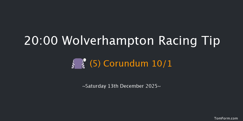 Wolverhampton 20-00 (Class 6) 8f Mon 8th Dec 2025