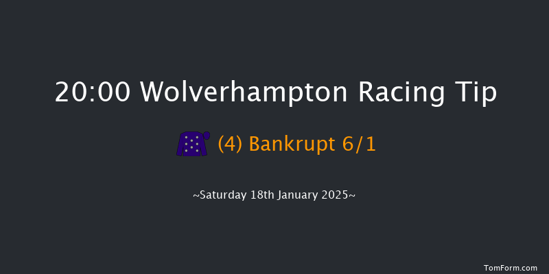 Wolverhampton  20:00 Handicap (Class 6) 6f Mon 13th Jan 2025
