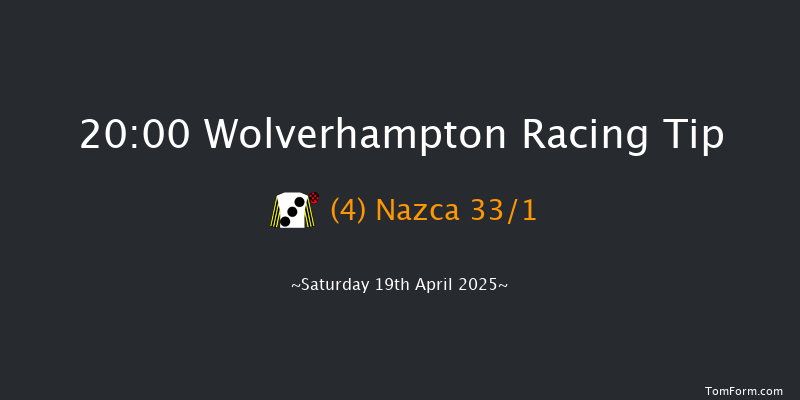 Wolverhampton 20-00 (Class 6) 6f Mon 7th Apr 2025