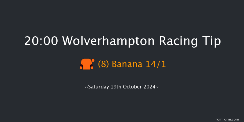 Wolverhampton  20:00 Handicap (Class 6) 5f Mon 14th Oct 2024