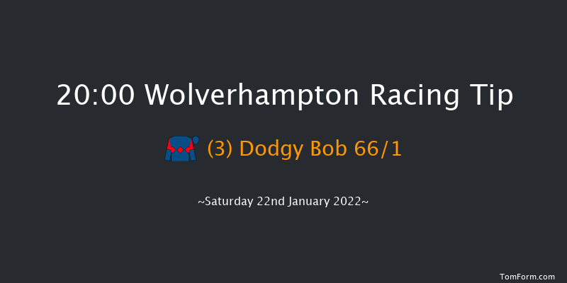 Wolverhampton 20:00 Stakes (Class 6) 6f Mon 17th Jan 2022
