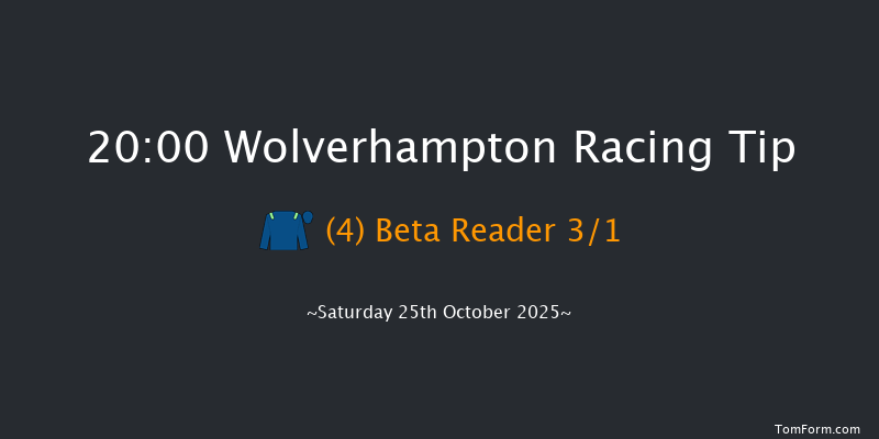 Wolverhampton 20-00 (Class 6) 9f Mon 20th Oct 2025