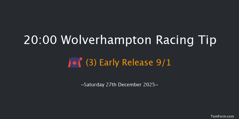 Wolverhampton 20-00 (Class 6) 6f Fri 26th Dec 2025