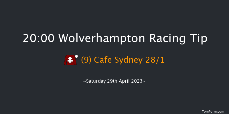 Wolverhampton 20:00 Handicap (Class 6) 12f Tue 25th Apr 2023