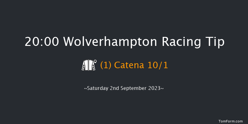 Wolverhampton 20:00 Handicap (Class 6) 9.5f Fri 1st Sep 2023