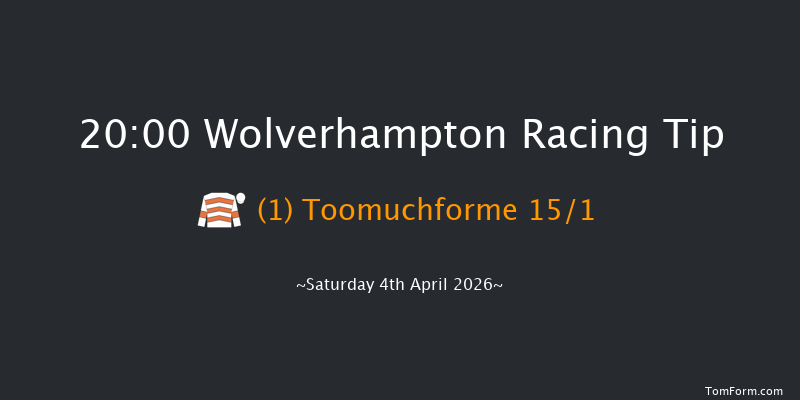 Wolverhampton 20-00 (Class 5) 5f Tue 31st Mar 2026