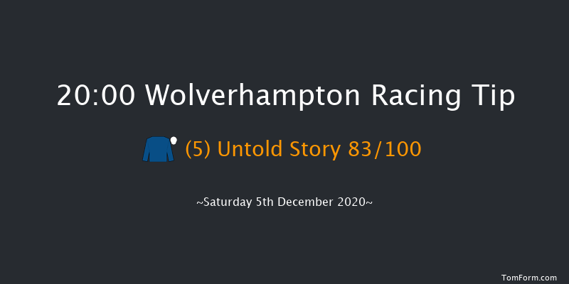 Betway Novice Stakes Wolverhampton 20:00 Stakes (Class 5) 12f Tue 1st Dec 2020