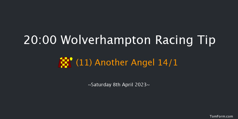 Wolverhampton 20:00 Handicap (Class 6) 6f Wed 5th Apr 2023
