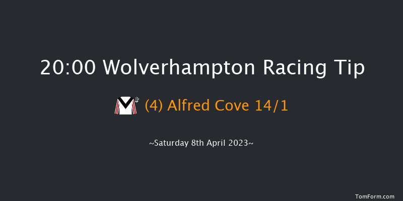 Wolverhampton 20:00 Handicap (Class 6) 6f Wed 5th Apr 2023