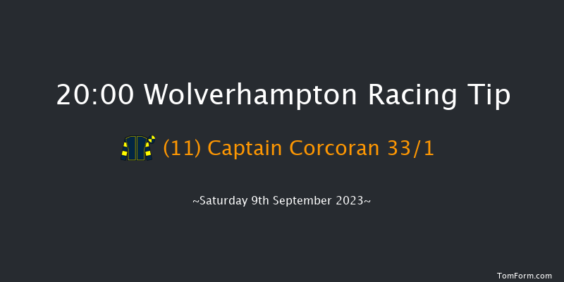 Wolverhampton 20:00 Handicap (Class 6) 5f Thu 7th Sep 2023