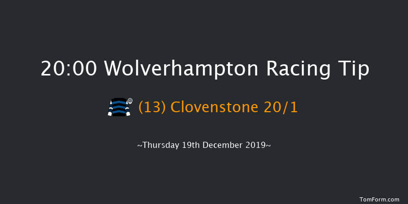 Wolverhampton 20:00 Handicap (Class 6) 10f Mon 16th Dec 2019