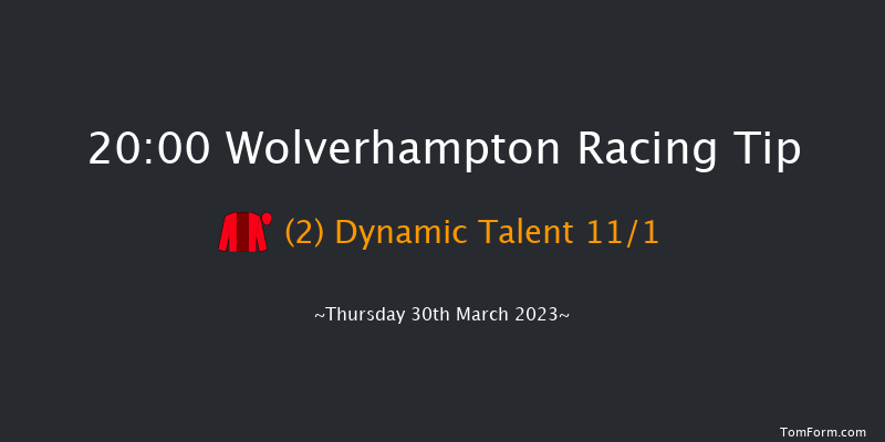 Wolverhampton 20:00 Handicap (Class 4) 9f Tue 28th Mar 2023