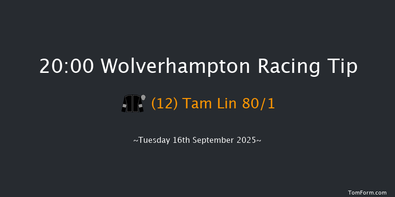 Wolverhampton 20-00 (Class 6) 9f Sat 6th Sep 2025