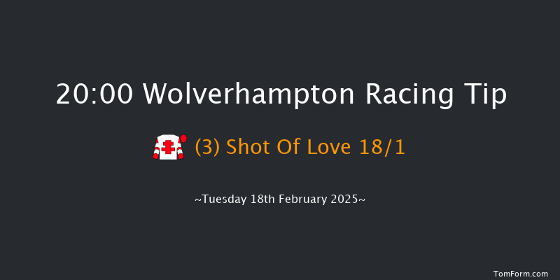 Wolverhampton  20:00 Handicap (Class 6) 9f Mon 17th Feb 2025