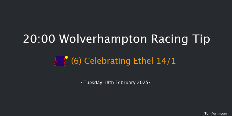 Wolverhampton  20:00 Handicap (Class 6) 9f Mon 17th Feb 2025