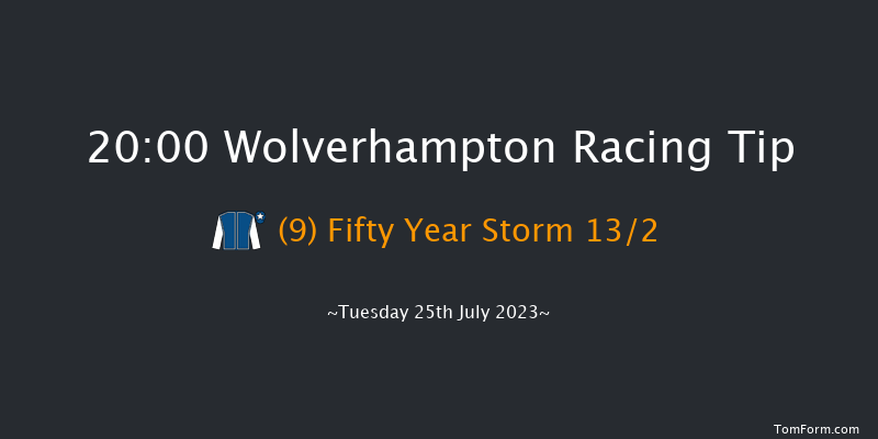 Wolverhampton 20:00 Handicap (Class 5) 6f Wed 19th Jul 2023