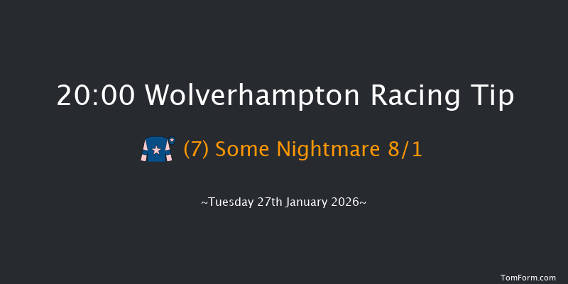 Wolverhampton 20-00 (Class 6) 5f Mon 26th Jan 2026