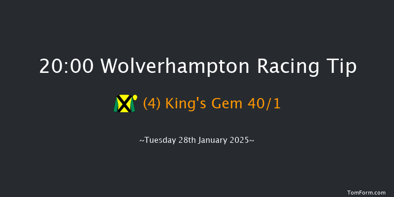 Wolverhampton  20:00 Handicap (Class 6) 6f Mon 27th Jan 2025
