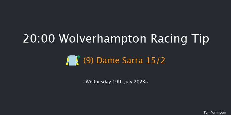 Wolverhampton 20:00 Stakes (Class 6) 12f Mon 17th Jul 2023