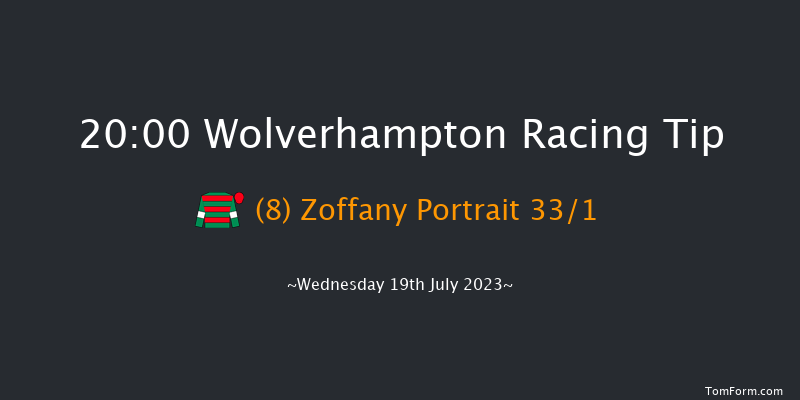 Wolverhampton 20:00 Stakes (Class 6) 12f Mon 17th Jul 2023