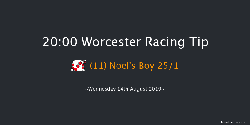 Worcester 20:00 Maiden Hurdle (Class 5) 20f Tue 30th Jul 2019