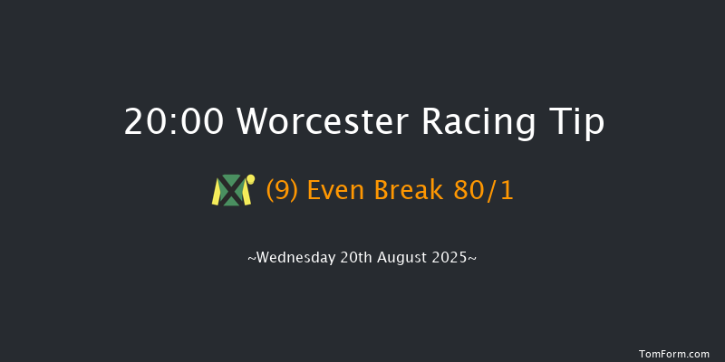 Worcester 20-00 (Class 5) 20f Thu 24th Jul 2025