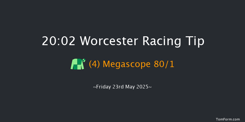 Worcester 20-02 (Class 4) 16f Tue 13th May 2025