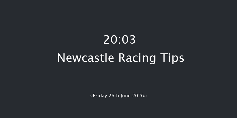 Newcastle 20-03 (Class 5) 5f Thu 25th Jun 2026
