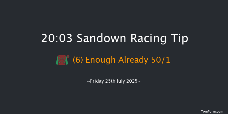 Sandown 20-03 (Class 4) 8f Thu 24th Jul 2025