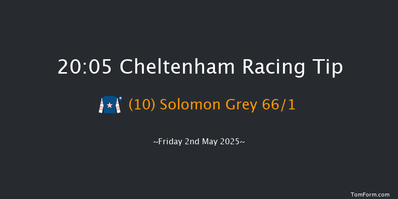 Cheltenham 20-05 (Class 5) 20f Thu 17th Apr 2025