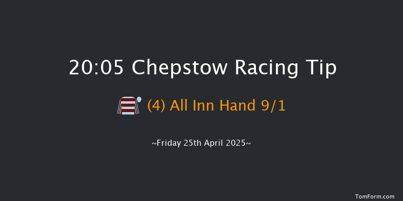 Chepstow 20-05 (Class 4) 23f Mon 21st Apr 2025