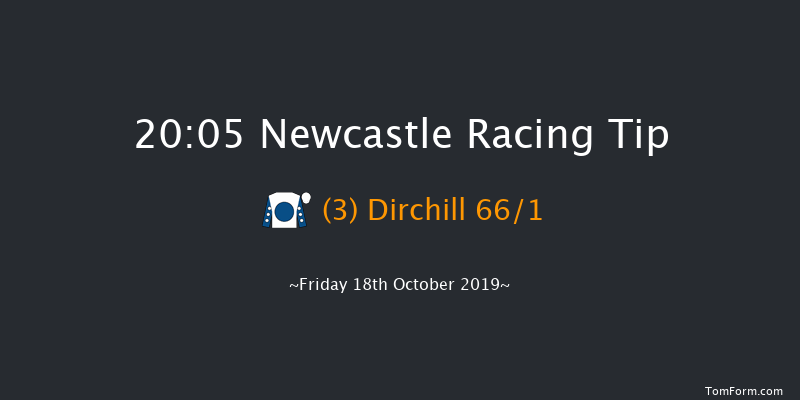 Newcastle 20:05 Handicap (Class 6) 7f Fri 11th Oct 2019