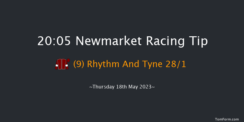 Newmarket 20:05 Handicap (Class 4) 10f Sun 7th May 2023