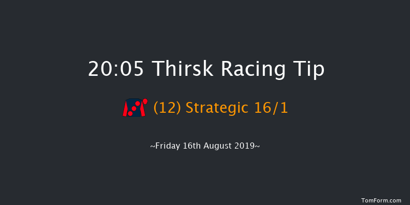 Thirsk 20:05 Handicap (Class 6) 12f Fri 9th Aug 2019