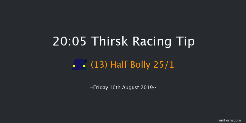 Thirsk 20:05 Handicap (Class 6) 12f Fri 9th Aug 2019