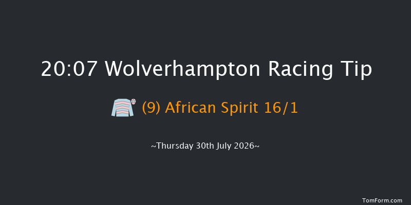 Wolverhampton 20-07 (Class 6) 7f Tue 21st Jul 2026