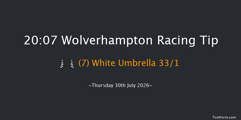 Wolverhampton 20-07 (Class 6) 7f Tue 21st Jul 2026