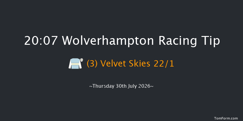 Wolverhampton 20-07 (Class 6) 7f Tue 21st Jul 2026