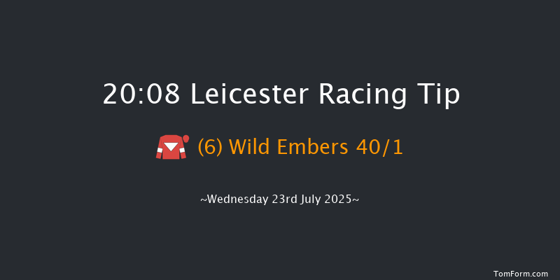 Leicester 20-08 (Class 6) 6f Thu 17th Jul 2025