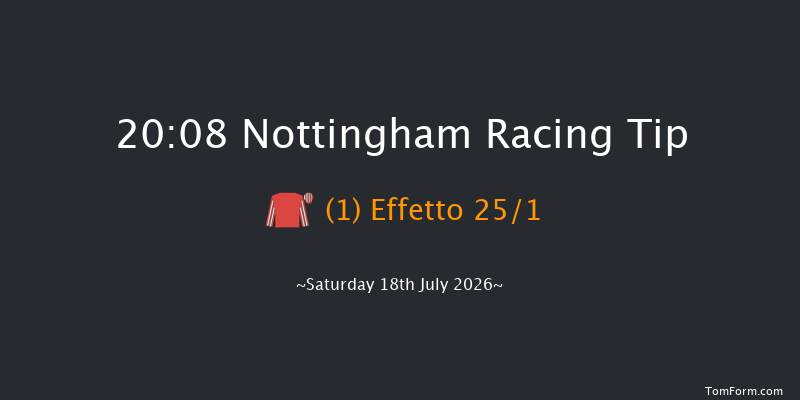 Nottingham 20-08 (Class 4) 8f Fri 17th Jul 2026